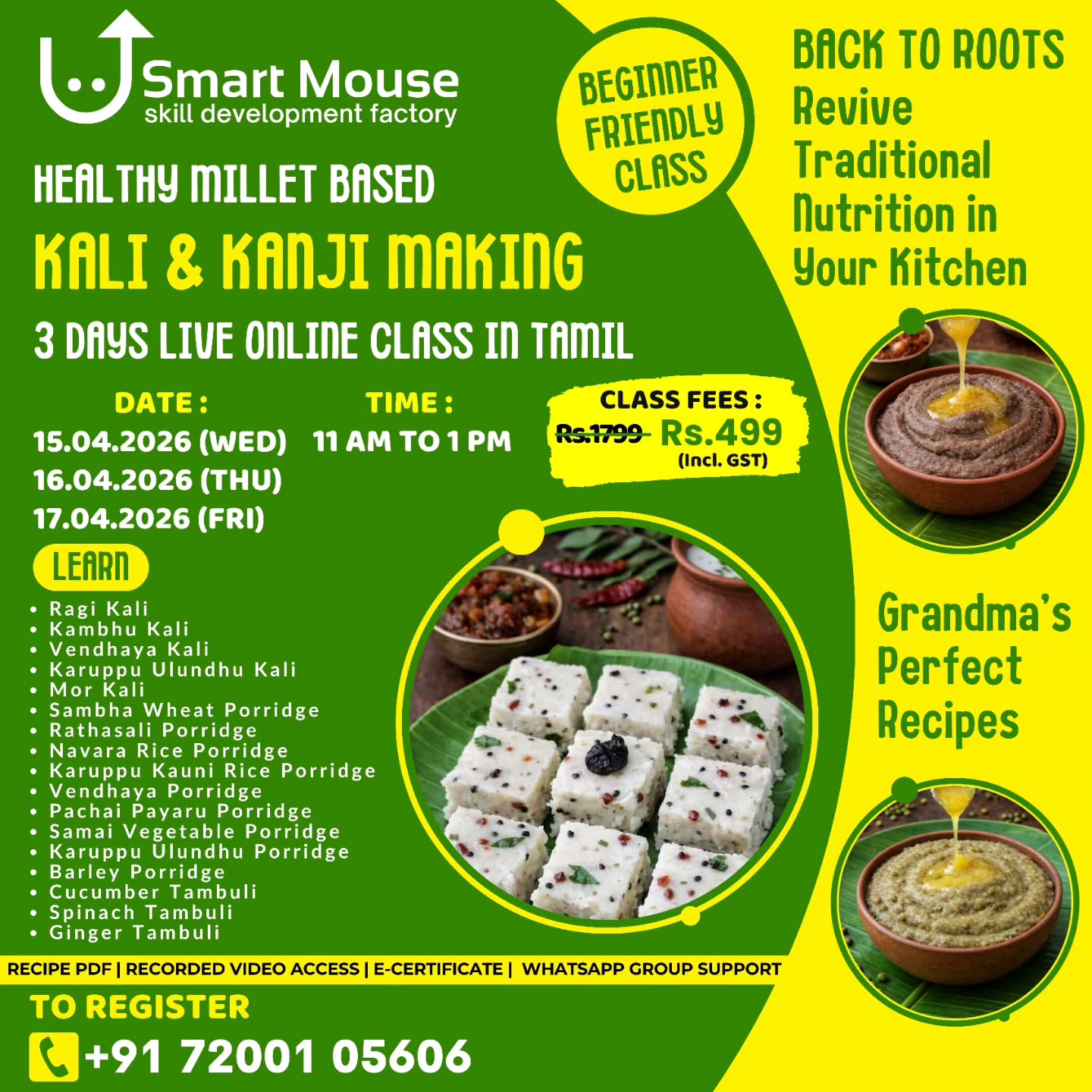 Healthy Millet Based Kali & Kanji Class