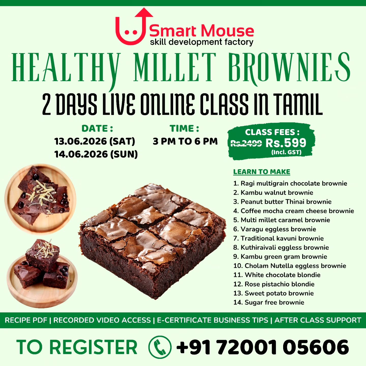 Healthy Millet Brownies - 2 Days Online Class in Tamil
